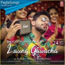Laung Gawacha Mp3 Laung Gawacha Mp3