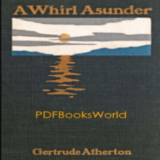 A Whirl Asunder A Whirl Asunder