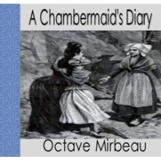 A Chambermaid's Diary A Chambermaid's Diary